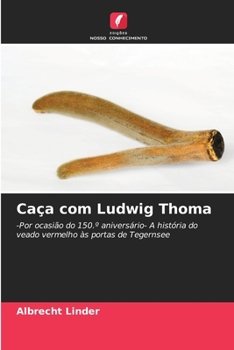 Paperback Caça com Ludwig Thoma [Portuguese] Book