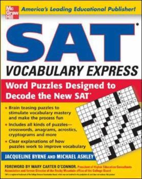 Paperback SAT Vocabulary Express: Word Puzzles Designed to Decode the New SAT Book
