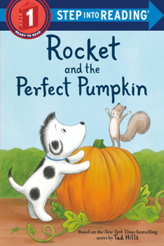 Rocket and the Perfect Pumpkin - Book  of the Rocket and Friends
