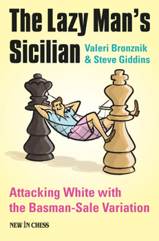 Paperback The Lazy Man's Sicilian: Attack and Surprise White Book