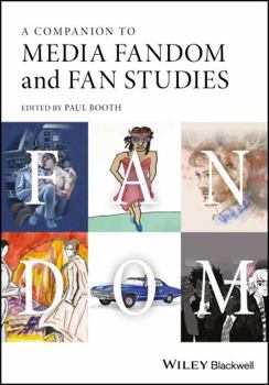 Paperback A Companion to Media Fandom and Fan Studies Book