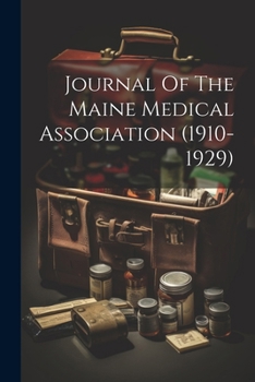 Journal Of The Maine Medical Association
