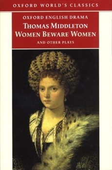 Paperback Women Beware Women and Other Plays Book