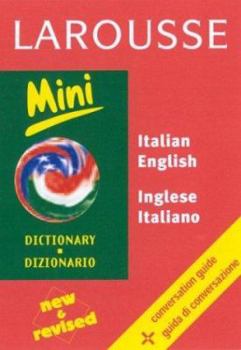 Paperback Larousse Mini Dizionario/Dictionary: Italiano Inglese/English Italian (Larousse Dictionary) (English and Italian Edition) Book