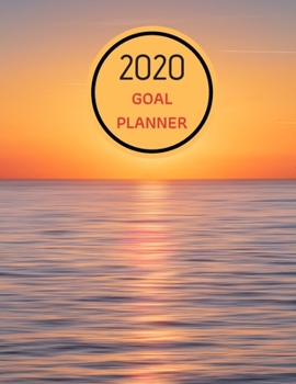 Paperback 2020 Goal Planner: 14 Week Goal Planner Calendar - To Do List, Goals Of The Day, Daily Meal Planner, Bills To Pay, REMINDERS, APPOINTMENT Book