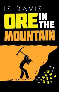 Paperback Ore in the Mountain Book