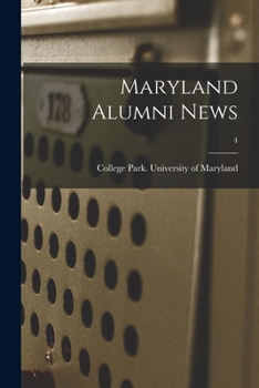 Paperback Maryland Alumni News; 4 Book