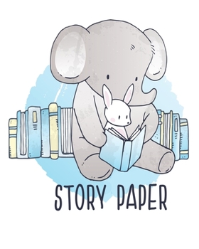 Paperback Story Paper: 8" x 10" Storybook Paper Draw and Write Stories 102 Pages Book
