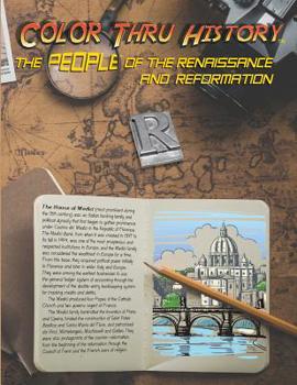 The People of the Renaissance and Reformation (Color Thru History)