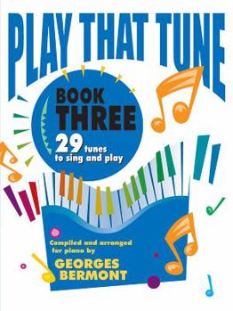 Paperback Play That Tune, Bk 3: 29 Tunes to Sing and Play Book