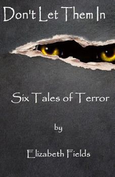 Paperback Don't Let Them In Book