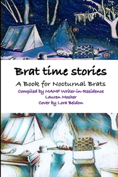 Paperback Brat Time Stories: A Book for Nocturnal Brats Book