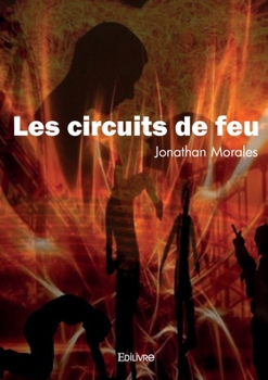 Paperback Les circuits de feu [French] Book