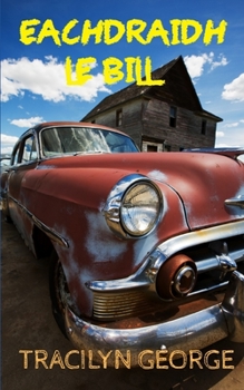 Paperback Eachdraidh Le Bill [Gaelic] Book
