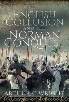 Hardcover English Collusion and the Norman Conquest Book