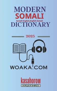 Modern Somali Dictionary: Somali-English, English-Somali