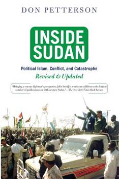 Paperback Inside Sudan: Political Islam, Conflict, and Catastrophe Book