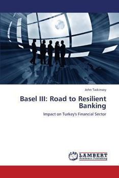 Paperback Basel III: Road to Resilient Banking Book