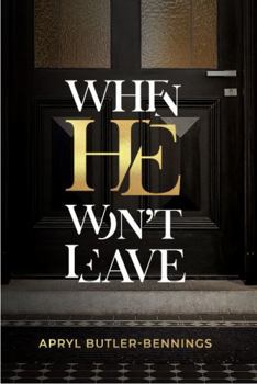 When He Won't Leave