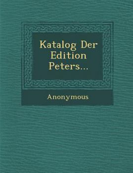 Paperback Katalog Der Edition Peters... [German] Book