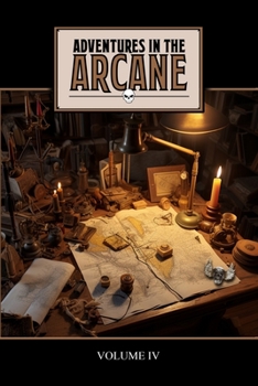 Paperback Adventures in the Arcane: Volume IV Book