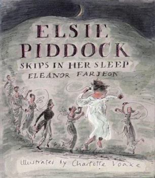 Hardcover Elsie Piddock Skips in Her Sleep Book