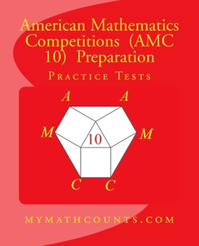 Paperback American Mathematics Competitions (AMC 10) Preparation Practice Tests Book