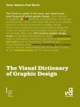 Paperback The Visual Dictionary of Graphic Design Book