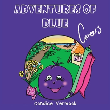 Paperback Adventures of Blue-Careers Book