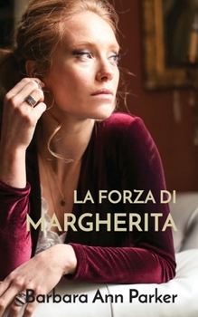Paperback La forza di Margherita [Italian] Book