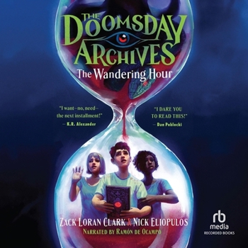 The Doomsday Archives: The Wandering Hour