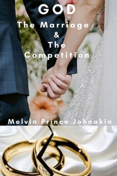 Paperback God The Marriage and The Competition Book