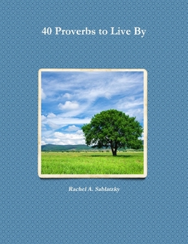 Paperback 40 Proverbs to Live By Book