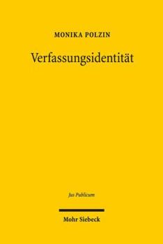 Hardcover Verfassungsidentitat: Ein Normatives Konzept Des Grundgesetzes? [German] Book