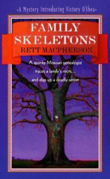 Mass Market Paperback Family Skeletons: A Spunky Missouri Genealogist Traces a Family's Roots...and Digs Up a Deadly Secret Book