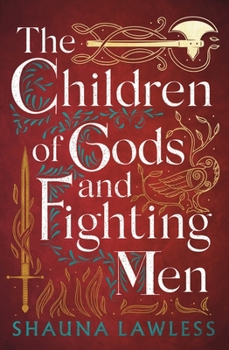 Paperback The Children of Gods and Fighting Men Book