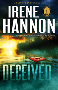 Deceived - Book #3 of the Private Justice