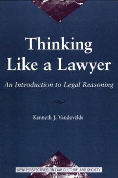 Paperback Thinking Like a Lawyer: An Introduction to Legal Reasoning Book