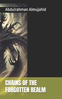Paperback Chains of the Forgotten Realm Book