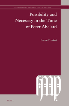 Hardcover Possibility and Necessity in the Time of Peter Abelard Book
