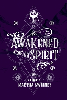 Paperback Awakened by Spirit Book