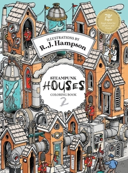 Steampunk Houses 2 Colouring Book