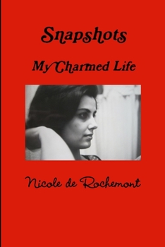 Paperback Snapshots My Charmed Life Book