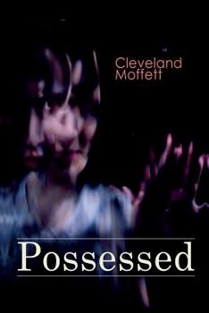 Paperback Possessed: Supernatural Novel Based on True Events Book