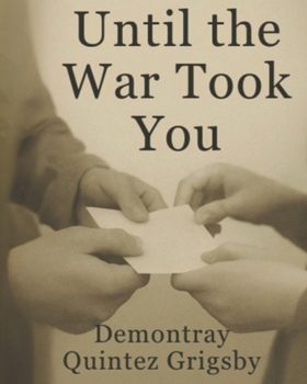 Paperback Until the War Took You Book