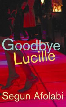 Paperback Goodbye Lucille Book