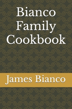 Paperback Bianco Family Cookbook Book