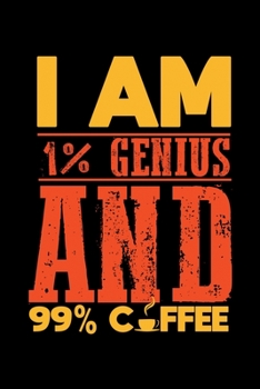 Paperback Notebook: Coffee Caffeine Genius Joke Funny Gift Shirt 120 Pages, 6X9 Inches, Dot Grid Book