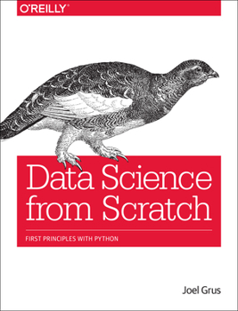Paperback Data Science from Scratch: First Principles with Python Book