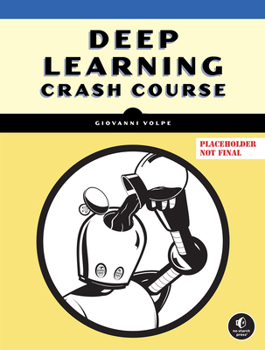 Paperback Deep Learning Crash Course Book